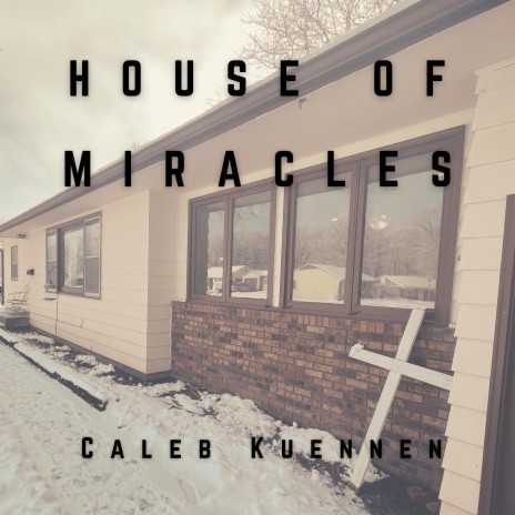 House of Miracles | Boomplay Music