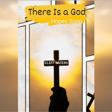 There Is a God (Hopes Song) | Boomplay Music