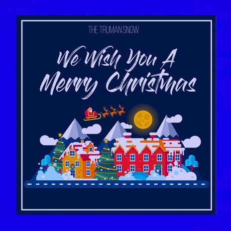 We Wish You A Merry Christmas | Boomplay Music