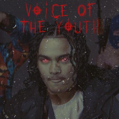 Voice of the youth | Boomplay Music