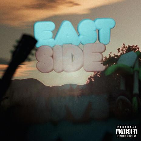 East Side | Boomplay Music