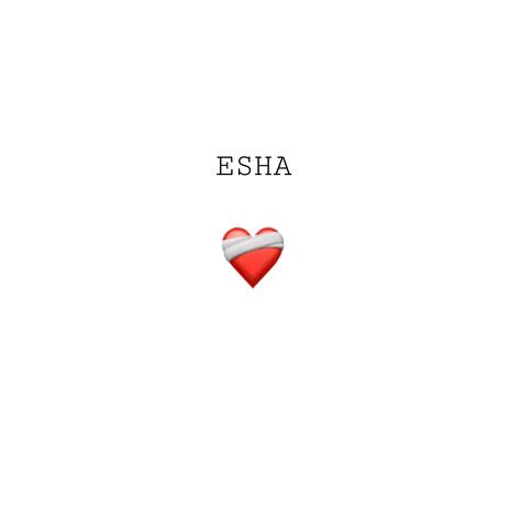 ESHA | Boomplay Music