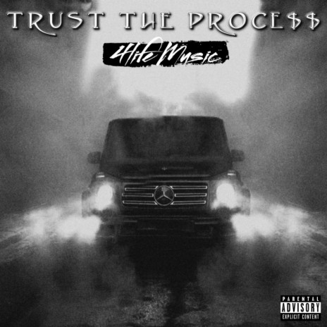 Trust The Proce$$ | Boomplay Music