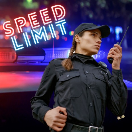 Speed Limit | Boomplay Music