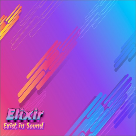 Elixir (Radio Edit) | Boomplay Music