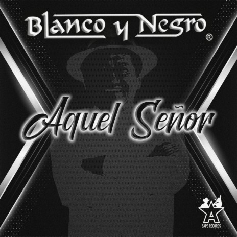 Aquel Señor | Boomplay Music