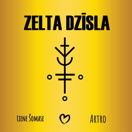 ZELTA DZĪSLA ft. Liene Šomase | Boomplay Music