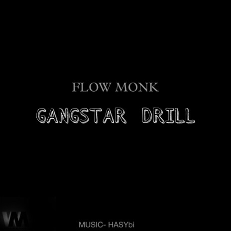 Gangster Drill | Boomplay Music