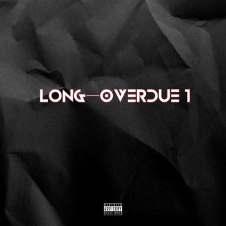 Long Overdue 1