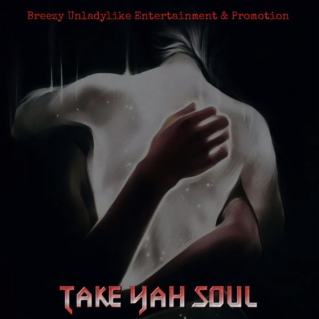 Take yah soul | Boomplay Music
