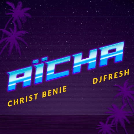 Aïcha | Boomplay Music