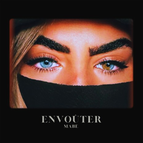 Envoûter | Boomplay Music