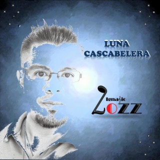 Luna Cascabelera lyrics | Boomplay Music