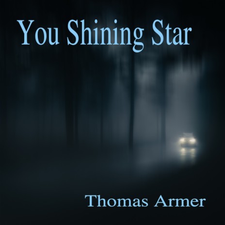 You Shining Star | Boomplay Music