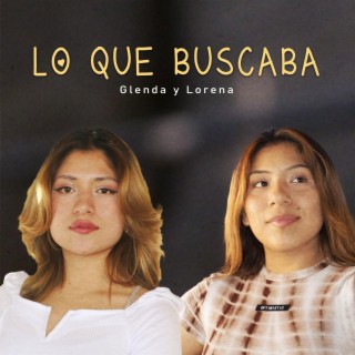 Lo que buscaba lyrics | Boomplay Music