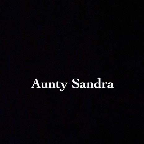 Aunty Sandra