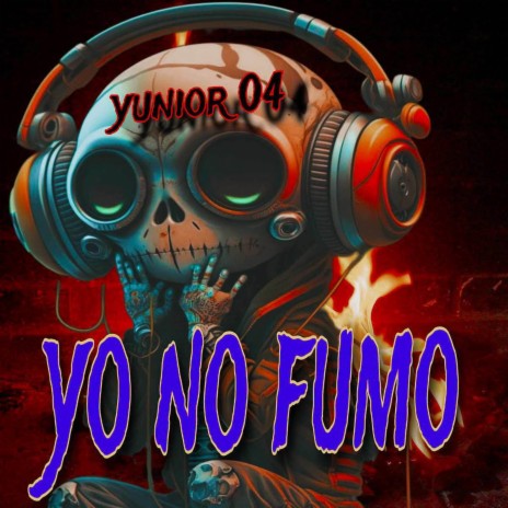 Yo No fumo | Boomplay Music