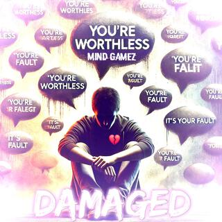 Damaged