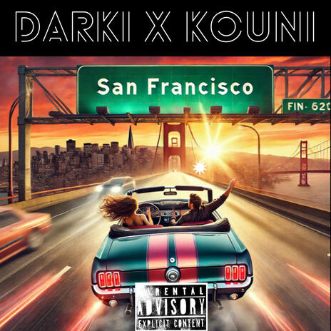 San Francisco ft. KOUNI | Boomplay Music