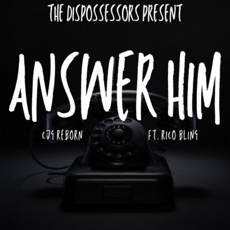 Answer Him ft. Rico Bling | Boomplay Music
