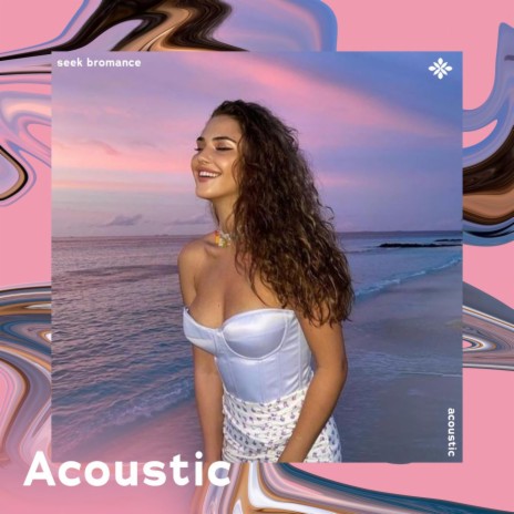 seek bromance - acoustic ft. Tazzy | Boomplay Music