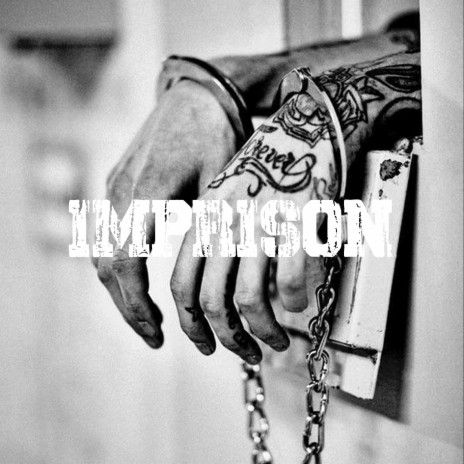 Imprison | Boomplay Music
