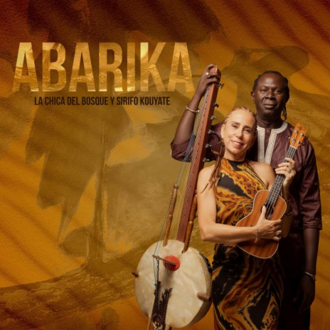 Blues Abarika ft. Sirifo Kouyaté, Djiby Diabaté & Gautama del Campo | Boomplay Music