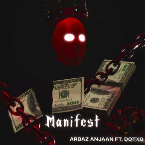 Manifest ft. dotxb | Boomplay Music