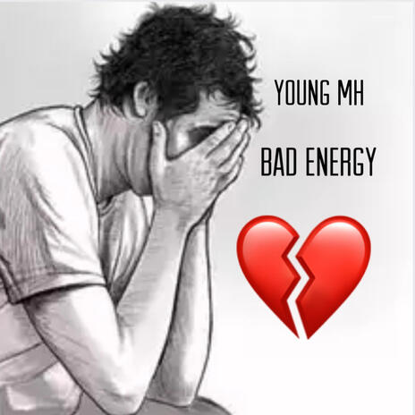 Bad energy | Boomplay Music