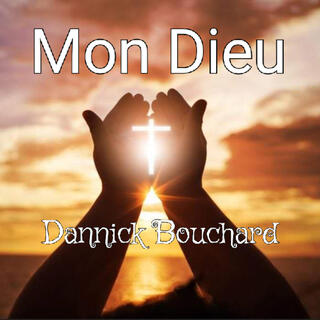 Mon Dieu lyrics | Boomplay Music