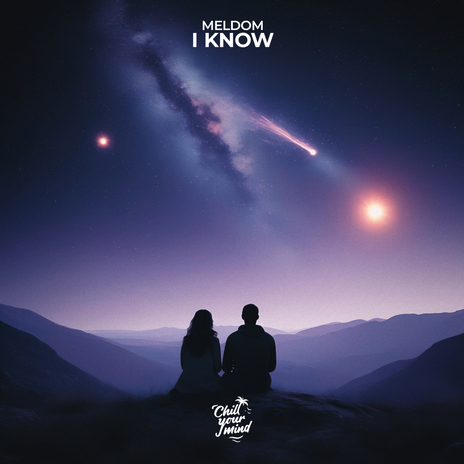 I Know | Boomplay Music