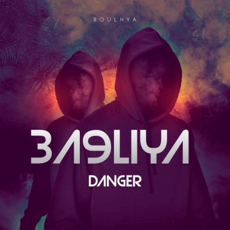 3A9LIYA DANGER | Boomplay Music
