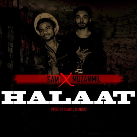 halaat ft. RMP BOYS | Boomplay Music