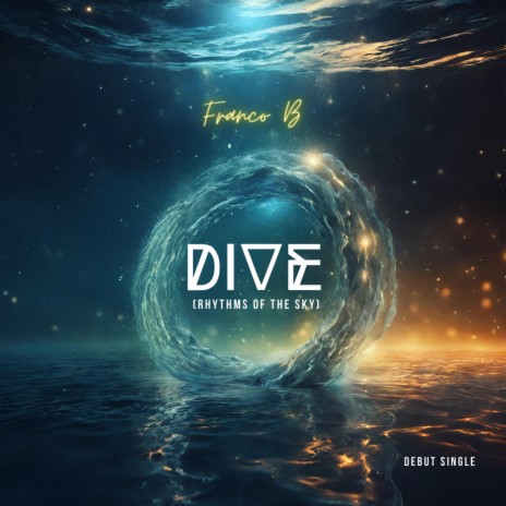 DIVE (Rhythms of the Sky) | Boomplay Music