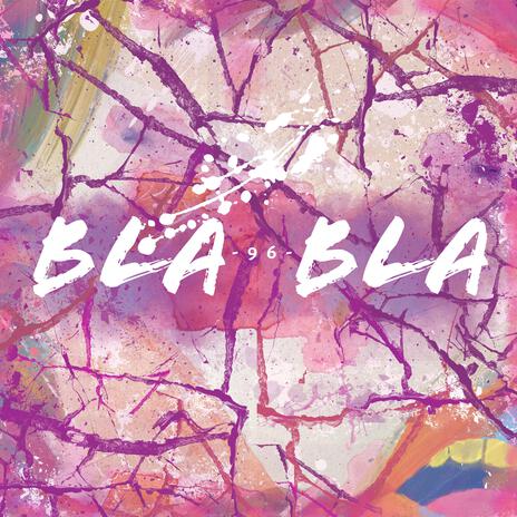 Bla bla ft. Sugar S.E.A.