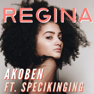 Regina ft. Specikinging lyrics | Boomplay Music
