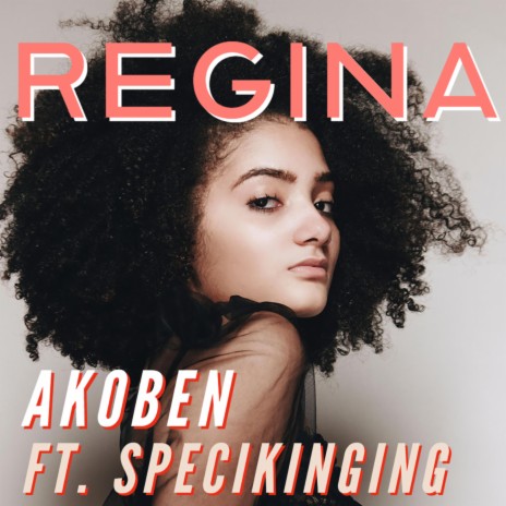 Regina ft. Specikinging | Boomplay Music