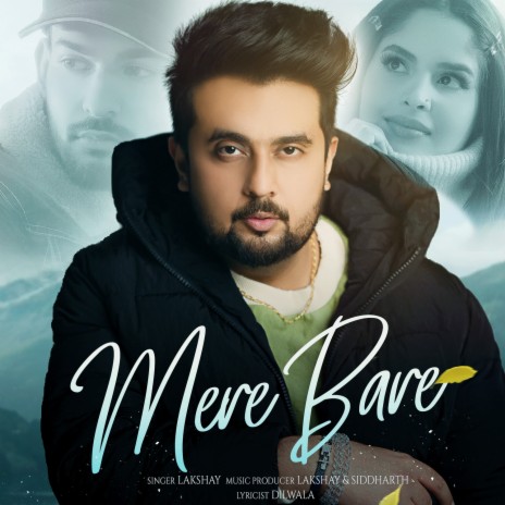 Mere Bare ft. Dilwala & Siddharth Singh | Boomplay Music