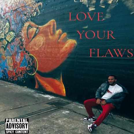 Love Your Flaws