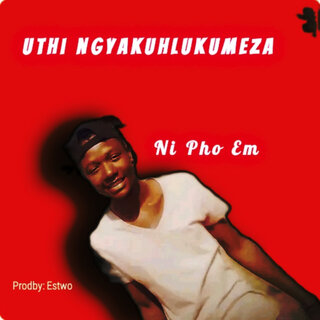 Uthi Ngyakuhlukumeza