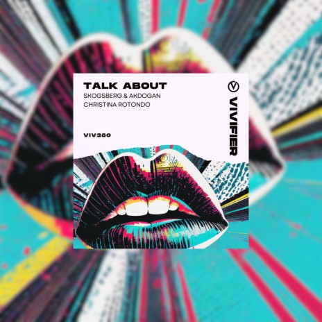 Talk About ft. Christina Rotondo | Boomplay Music