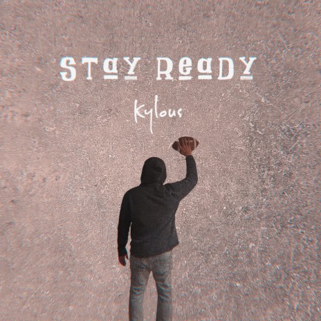 Stay Ready | Boomplay Music