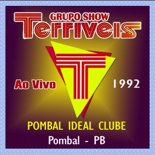 AO VIVO NO POMBAL IDEAL CLUBE 1992 - POMBAL PB