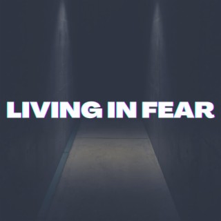 Living in fear (Instrumental)