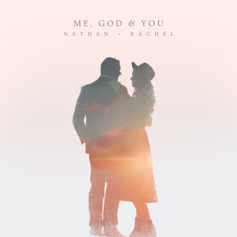 Me, God & You | Boomplay Music