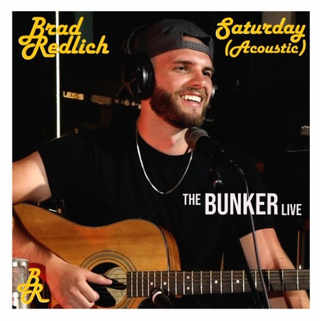 Saturday (Acoustic - Live in The Bunker)