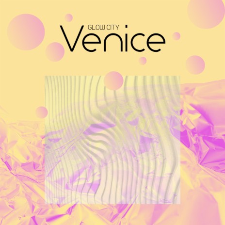 Venice | Boomplay Music