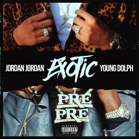 Exotic ft. Young Dolph | Boomplay Music