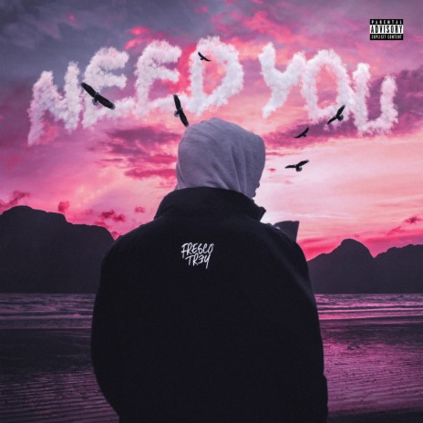 Need You | Boomplay Music