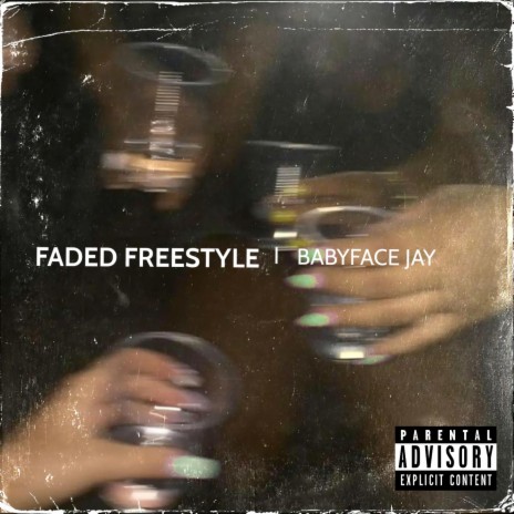 Faded freestyle | Boomplay Music